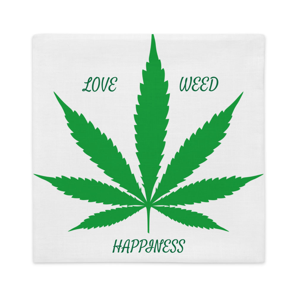 Love, Weed, Happiness Collection Premium Pillow Case